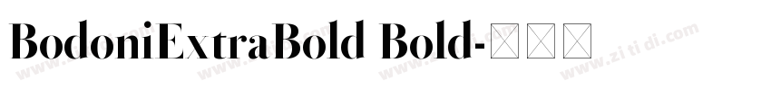 BodoniExtraBold Bold字体转换